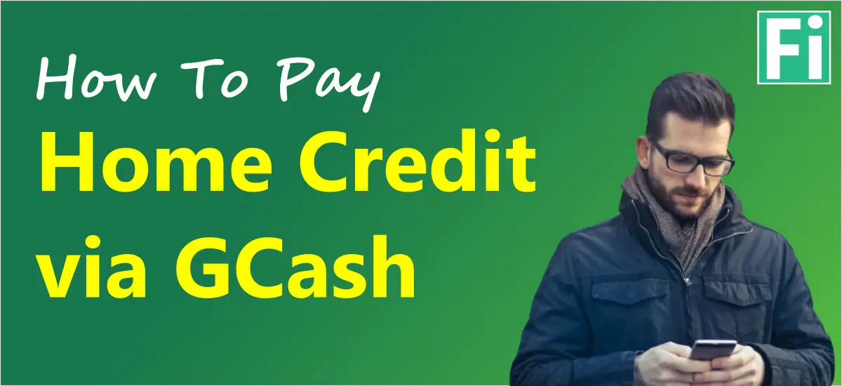 How To Pay Home Credit Via GCash